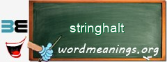 WordMeaning blackboard for stringhalt